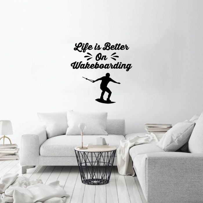 Life is Better Wakeboarding Quote Wake Boarding Wakeboard Water Quotes