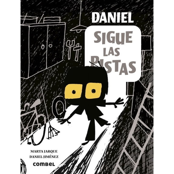 Daniel, Detective Daniel Sigue Las Pistas / Daniel Follows the Clues: Volume 1, (Hardcover)