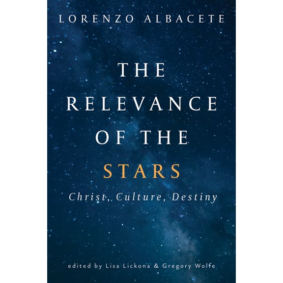 Pre-Owned The Relevance of the Stars: Christ, Culture, Destiny (Paperback) 1725273845 9781725273849