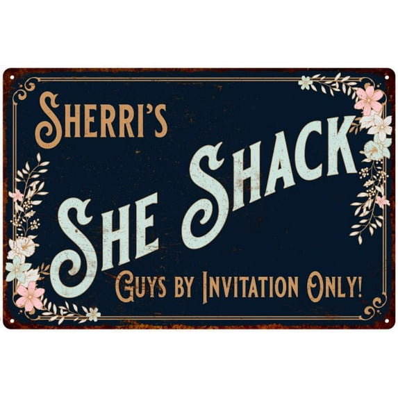 Sherri's SHE SHACK Sign Metal Shed Tin Metal Wall Decor 8 x 12 Matte Finish Metal 108120060300