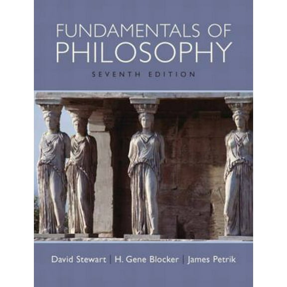 Pre-Owned Fundamentals of Philosophy (7th Edition) (Paperback) 0205647626 9780205647620