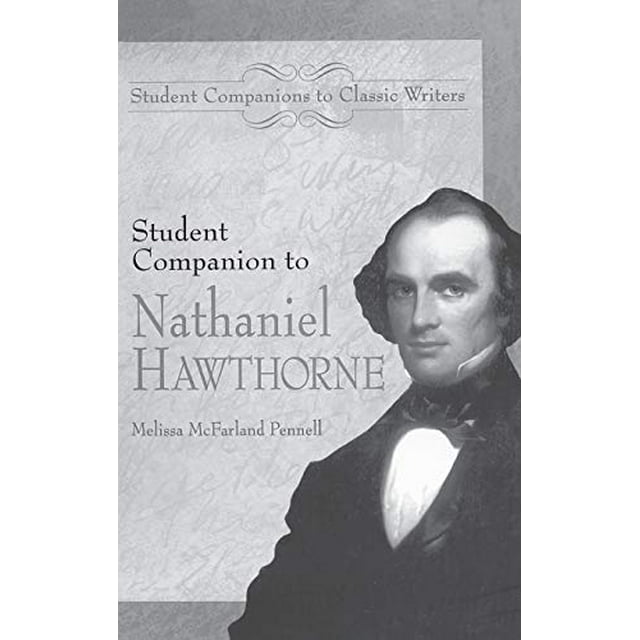 Student Companion to Nathaniel Hawthorne (Student Companions to Classic Writers)