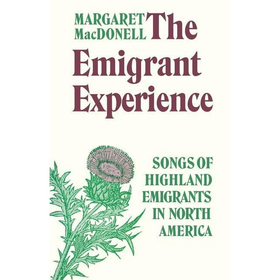 The Emigrant Experience (Paperback)