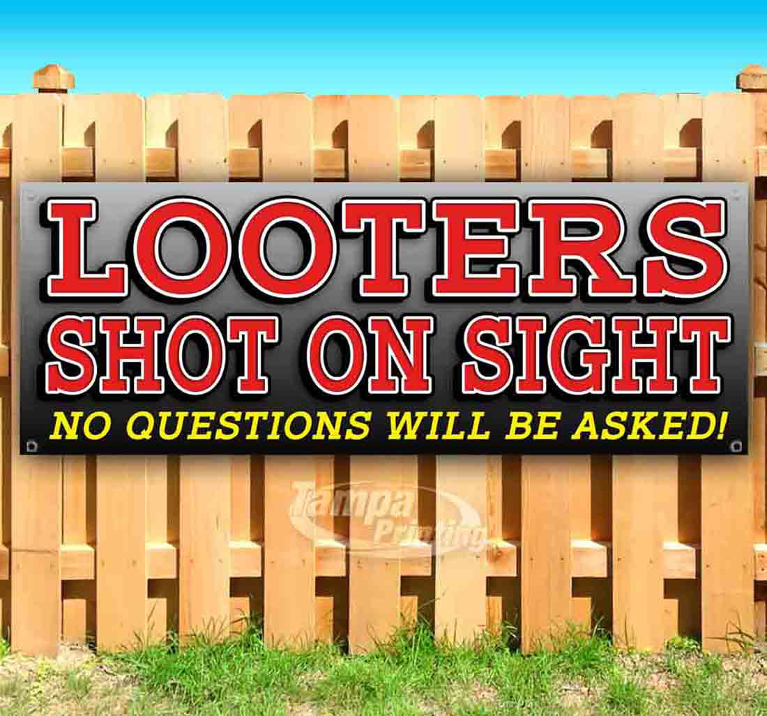 Store Many Sizes Available LOOTERS Shot ON Sight 13 oz Heavy Duty Vinyl Banner Sign with Metal Grommets Advertising New Flag,