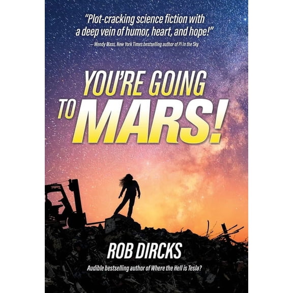 You're Going to Mars!, (Hardcover)