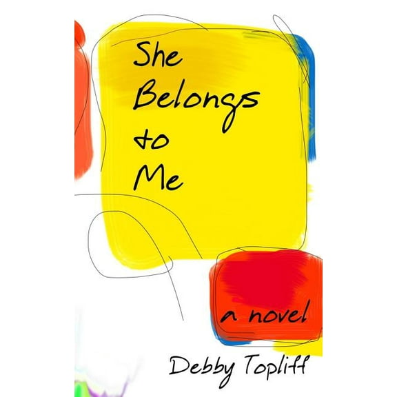 She Belongs To Me (Paperback)