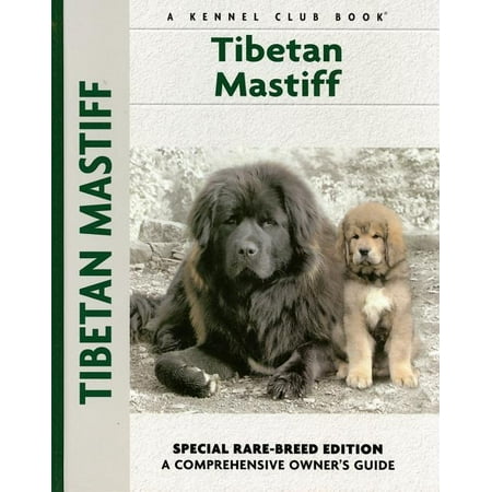 Comprehensive Owner's Guide: Tibetan Mastiff (Hardcover)