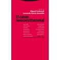thumbnail image 1 of El canon neoconstitucional TROTTA 9788498791624, 1 of 2