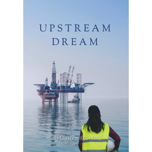 Upstream Dream, (Hardcover)