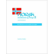Norsk, nordmenn og Norge 2, Antologi: Textbook for Intermediate Norwegian [Paperback - Used]