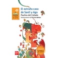 thumbnail image 1 of EL EXTRAÑO CASO DE SANTI Y AGO EDICIONES SM Paulina DEL Collado, 1 of 1