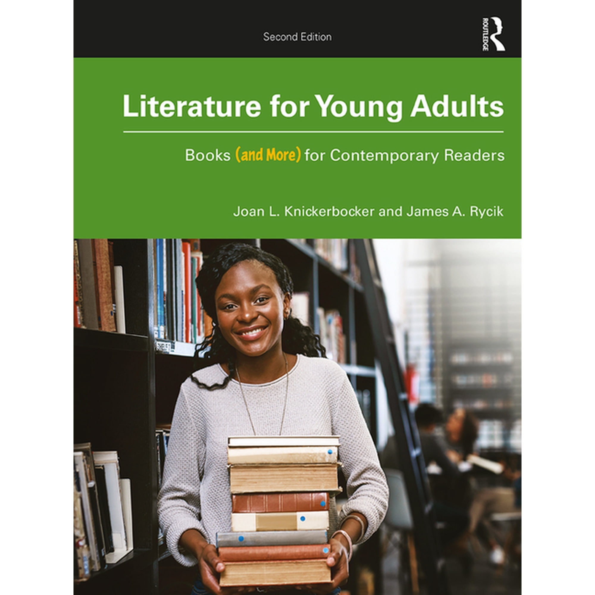 Literature for Young Adults: Books (and More) for Contemporary Readers (Paperback)