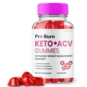 Pro Burn Keto ACV Gummies, Official Pro Burn Keto Gummies ProBurn Keto + ACV Advanced Weight Management, ProBurn Keto ACV Max Strength (1 Bottle)