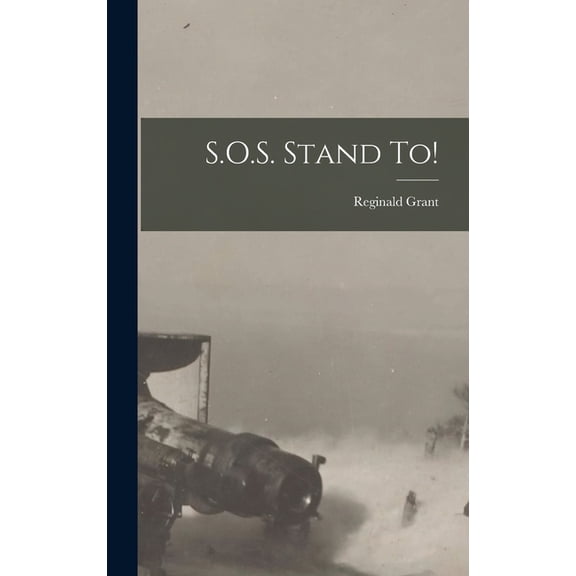 S.O.S. Stand to!, (Hardcover)