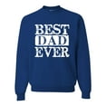 thumbnail image 2 of Best Dad Ever Daddy husband Father's Day Gift | Mens Father's Day Crewneck Graphic Sweatshirt, Royal, 3XL, 2 of 4