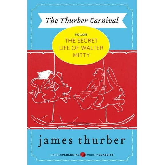 The Thurber Carnival, (Paperback)