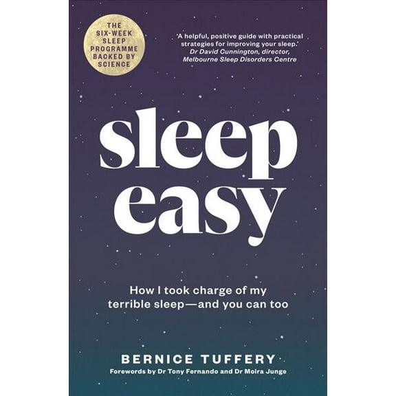 Sleep Easy : How I Took Charge of My Terrible Sleep - And You Can Too (Paperback)