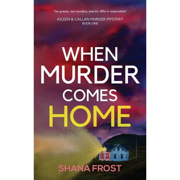 Aileen and Callan Murder Mysteries When Murder Comes Home, Book 1, (Paperback)