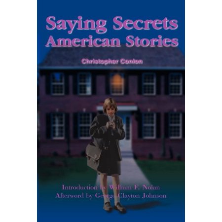 Saying Secrets: American Stories (Paperback)