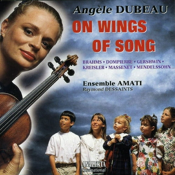 Angele Dubeau - On Wings of Song - Music & Performance - CD