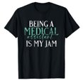 thumbnail image 1 of AALJY Tre Assistant Médical Est Mon Jam T-Shirt Assistant Médical, 1 of 1