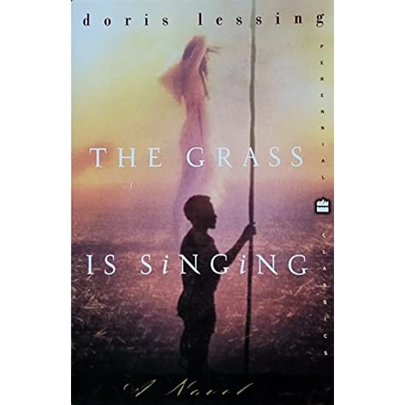 Pre-Owned The Grass Is Singing: A Novel (Perennial Classics) (Paperback) 0060953462 9780060953461