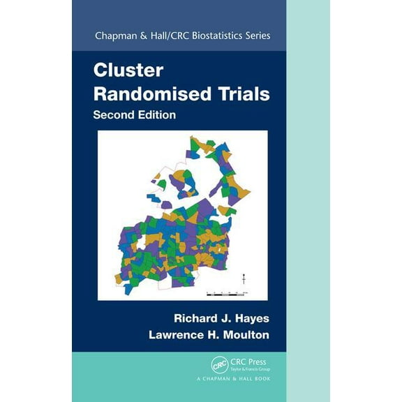 Chapman & Hall/CRC Biostatistics Cluster Randomised Trials, (Hardcover)