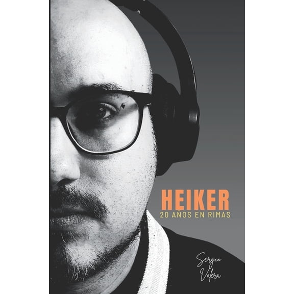 Heiker: 20 aÃ±os en rimas, (Paperback)