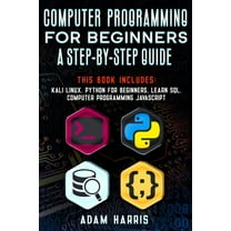 COMPUTER PROGRAMMING For Beginners : 4 books in 1: LINUX Command-Line ...