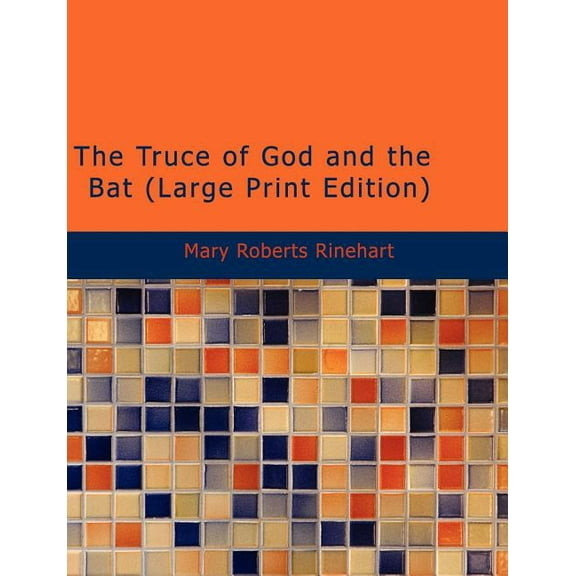The Truce of God and the Bat, (Paperback)
