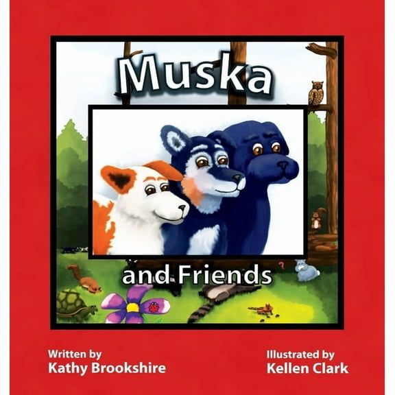 Muska and Friends, (Hardcover)