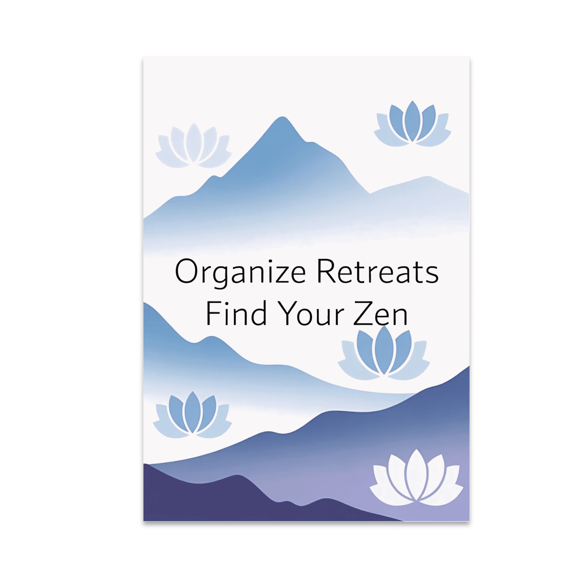 Organize Retreats Find Your Zen - Spiritual Retreat Planner - 13x19 Poster Print