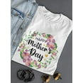 thumbnail image 3 of Happy Mother's Day Flowers T-Shirt Women -SPIdeals Designs, Female XX-Large, 3 of 4