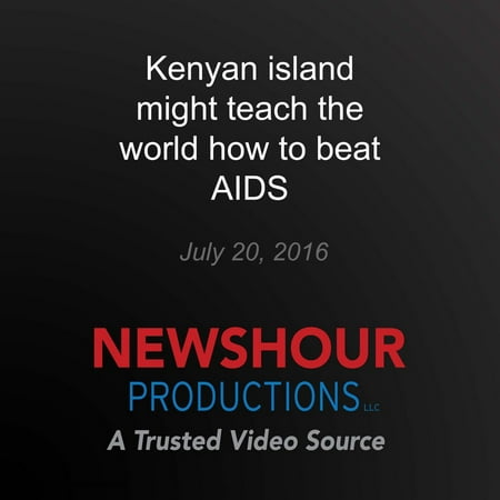 Kenyan island might teach the world how to beat AIDS - (Best Dyslexia Schools In The World)