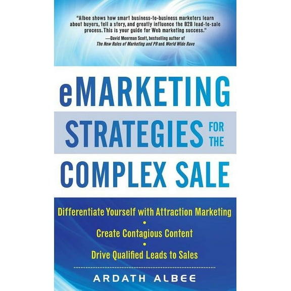 Emarketing Strategies for the Complex Sale, (Hardcover)