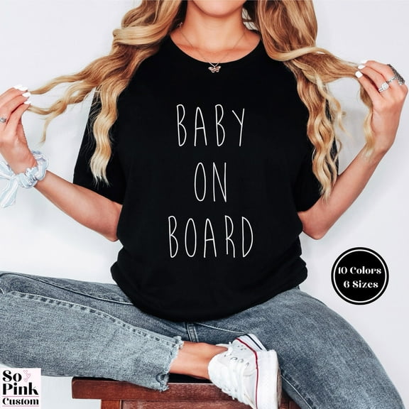 Simple Fit Baby On Board Shirt, Pregnancy Announcement Shirt, Maternity Announcement, Mom To Be T-Shirt, Baby Reveal Shirt, Preggers, Pregnant Bump