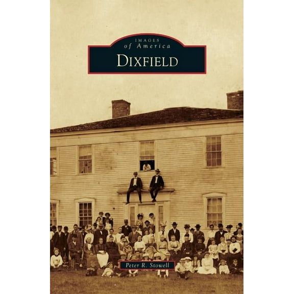 Dixfield (Hardcover)