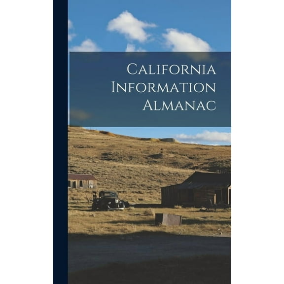 California Information Almanac, (Hardcover)