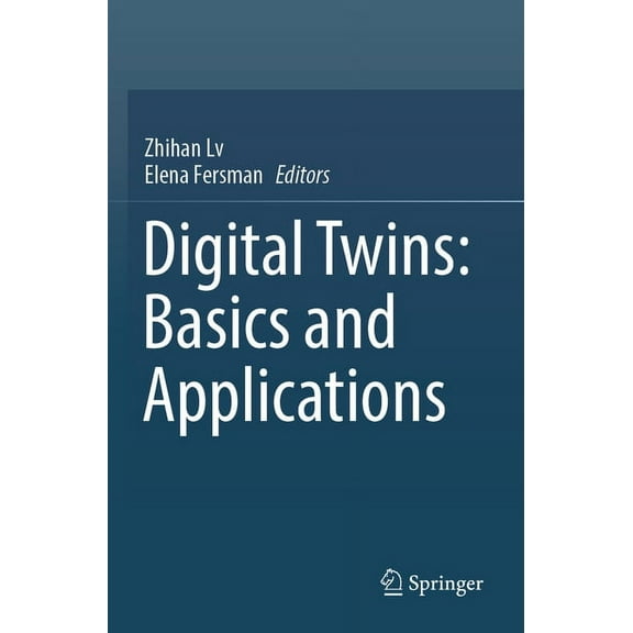 Digital Twins: Basics and Applications, (Paperback)