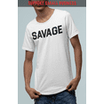 thumbnail image 4 of ShirtBANC SAVAGE Mens Dropcut Shirt Savagely Motivated Bold Attitude Design Tee, 4 of 5