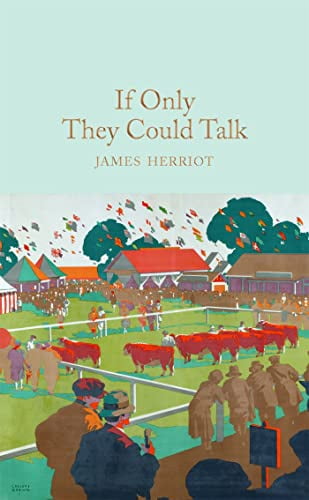 Pre-Owned If Only They Could Talk: James Herriot (Macmillan Collector's Library, 88) Paperback
