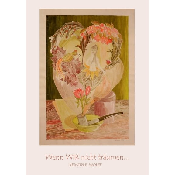 Wenn WIR nicht träumen . . . (Paperback)