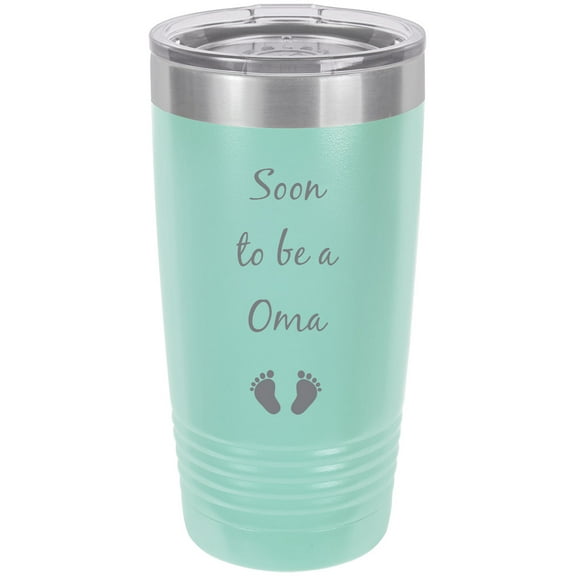 Soon to be a Oma Stainless Steel Engraved Insulated Tumbler 20 Oz Travel Coffee Mug, Teal