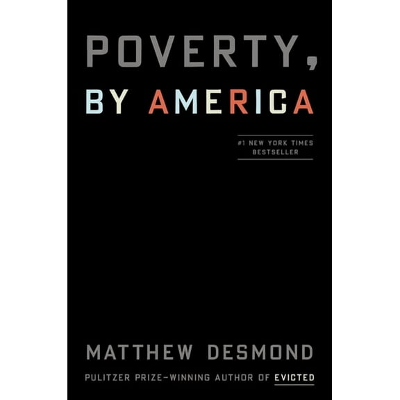 Poverty, by America, (Hardcover)