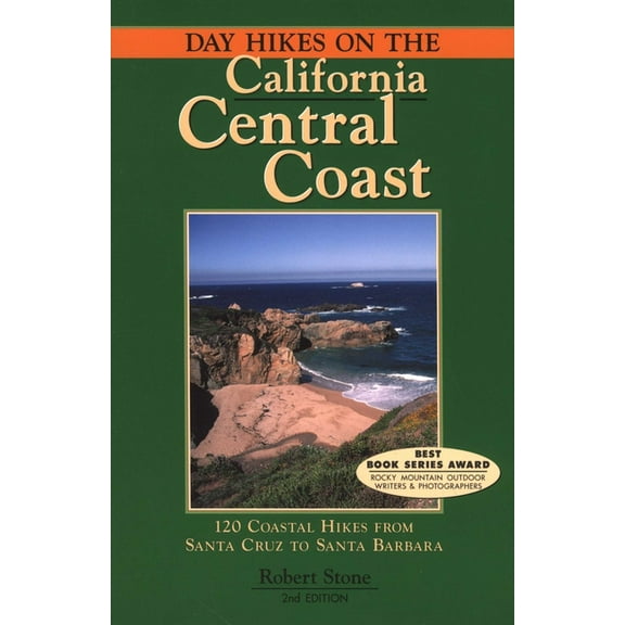 Day hikes on the california central coast - paperback: 9781573420587