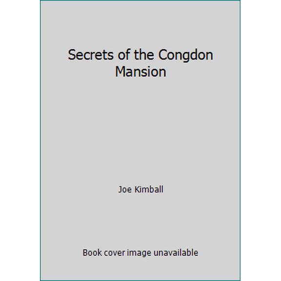 Pre-Owned Secrets of the Congdon Mansion (Paperback) 0961377801 9780961377809