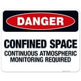 thumbnail image 1 of Danger Confined Space Continuous Atmospheric Monitoring Required Sign, OSHA Danger Sign, 24x30 Aluminum, 1 of 1