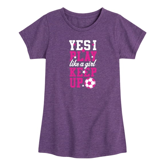 Instant Message - Play Like a Girl Soccer - Toddler Girls Fitted Short Sleeve T-Shirt