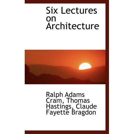 Six Lectures on Architecture (Hardcover)