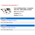 thumbnail image 2 of Front Left Window Motor - Compatible with 1999 - 2000 Cadillac Escalade, 2 of 2